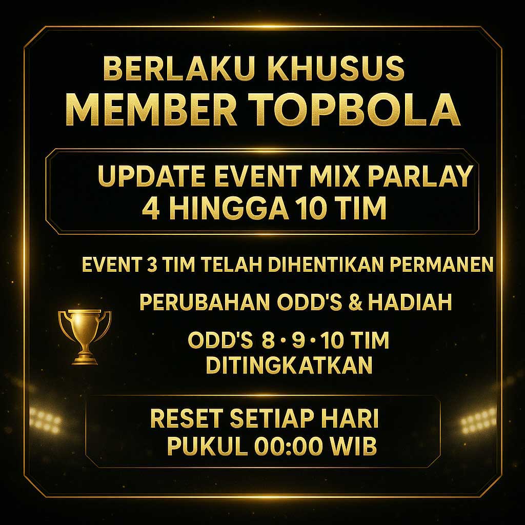 Update Odds & Hadiah Terbaru TOPBOLA